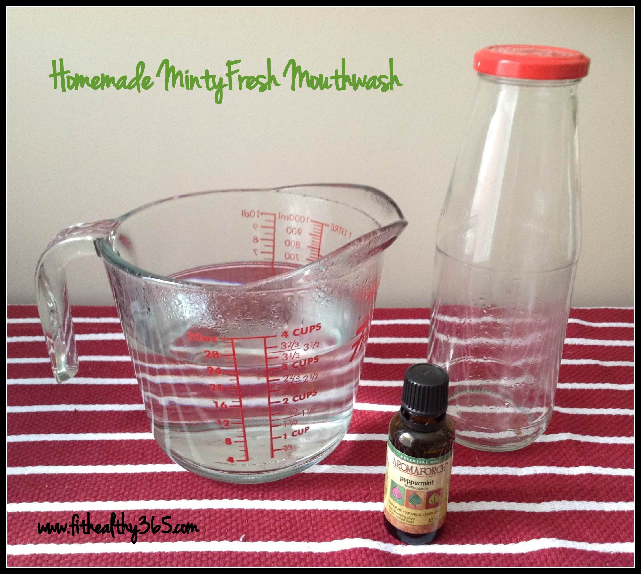 Natural Homemade Mouthwash Fit + Healthy 365