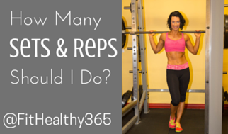 How Many reps and sets