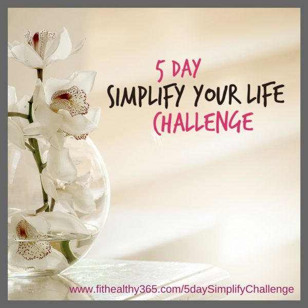 5 day Simplify Life Challenge